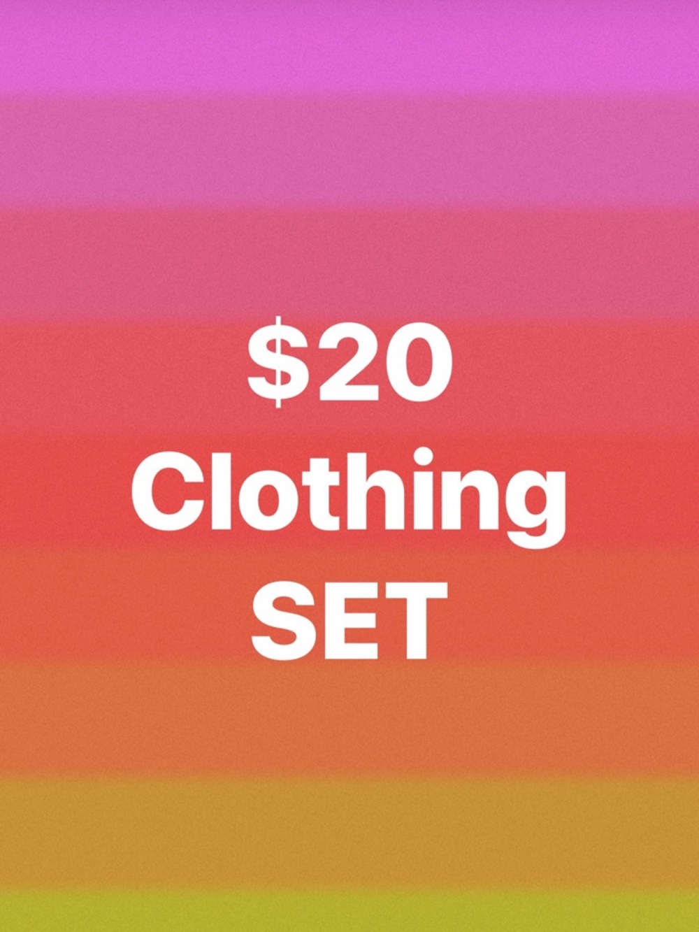 $20 Clothing Set - Auction Sale